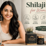 Why Shilajit Is Gaining Popularity in Women’s Wellness