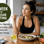 One Week of Clean Eating: What Changes in Your Body?