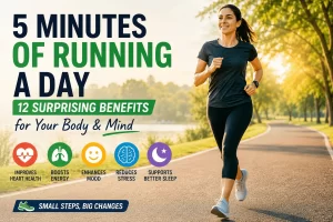 Run Five Minutes Every Day: A Small Habit With Big Health Benefits